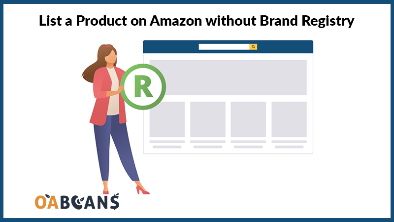 Listing products on Amazon without brand registration.
