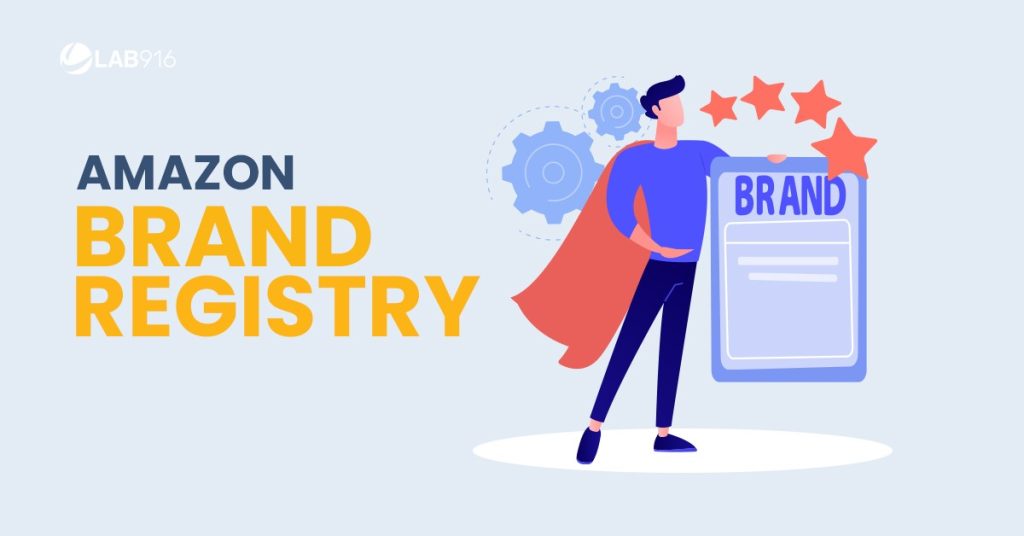 The best way to manage your brand registry on Amazon.