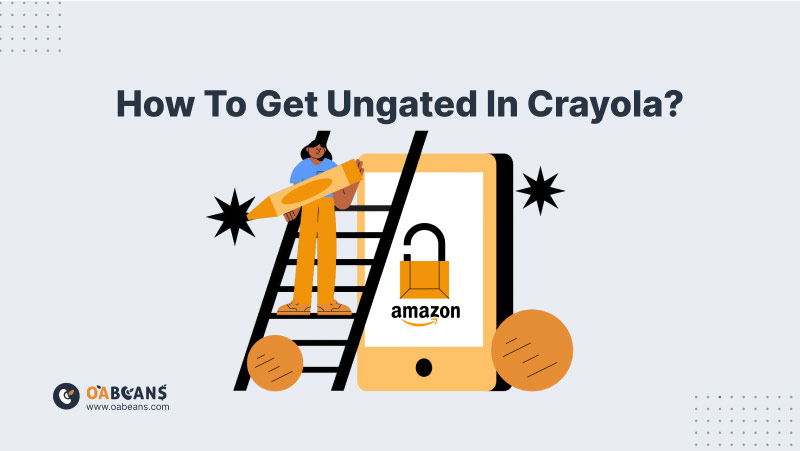 How to Get Ungated in Crayola on Amazon?